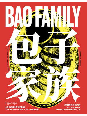 Bao family. La cucina cines...