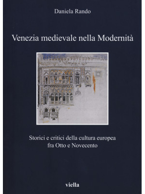 Venezia medievale nella mod...