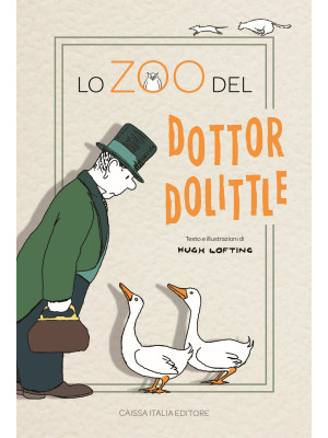 Lo zoo del dottor Dolittle....