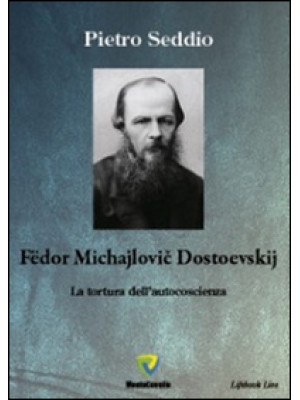 Fëdor Michajlovic Dostoevsk...