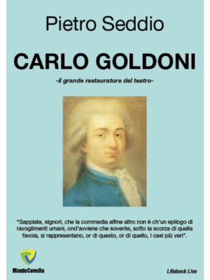 Carlo Goldoni. Il grande re...