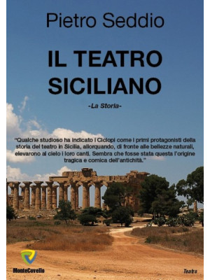 Il teatro siciliano. La storia
