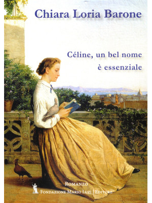 Céline, un bel nome è essen...