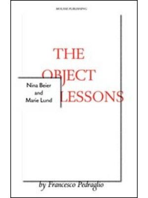 The object lessons. Ediz. i...