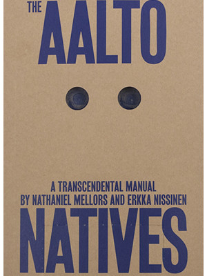 The Aalto Natives. A trasce...