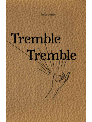 Jesse Jones: Tremble Trembl...