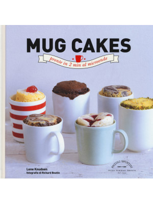 Mug cakes. Pronte in 2 min ...