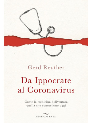 Da Ippocrate al Coronavirus...