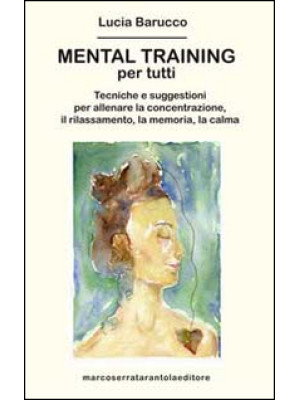 Mental training per tutti. ...