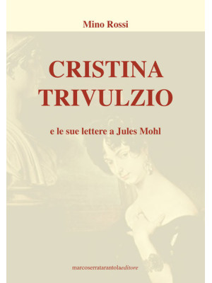Cristina Trivulzio e le sue...