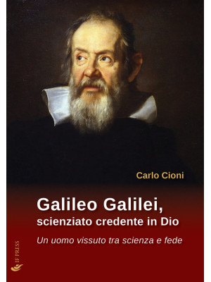 Galileo Galilei, scienziato...