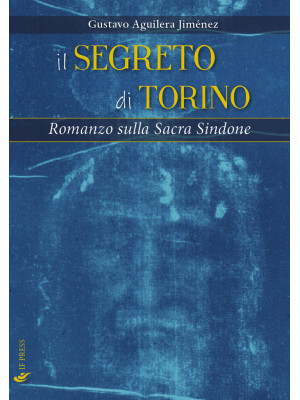 Il segreto di Torino. Roman...