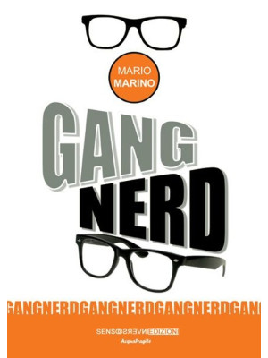Gang nerd