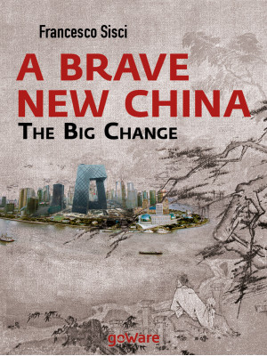 A brave new China. The big ...