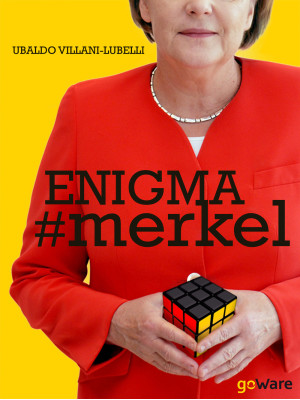 Enigma #Merkel. In Europa i...