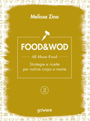Food&Wod. Vol. 2: All about...