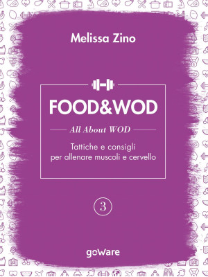 Food&Wod. Vol. 3: All about...