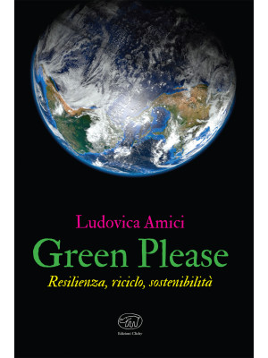 Green please. Resilienza, r...