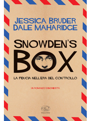 Snowden's Box. La fiducia n...