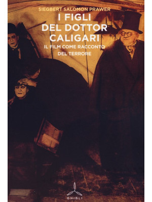 I figli del dottor Caligari...