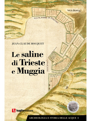 Le saline di Trieste e Muggia