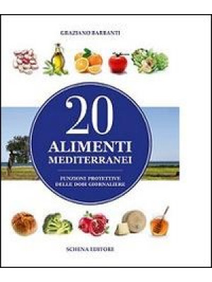 20 alimenti mediterranei. F...