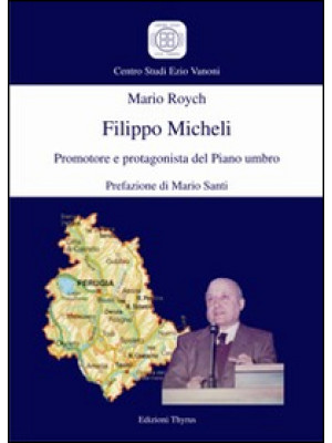 Filippo Micheli. Promotore ...
