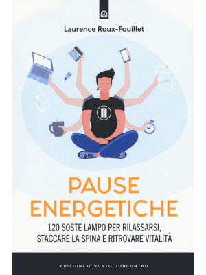 Pause energetiche. 120 sost...