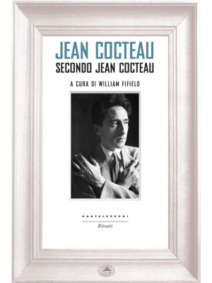 Jean Cocteau secondo Jean C...