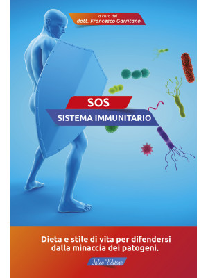 SOS sistema immunitario. Di...
