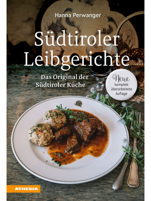 Südtiroler Leibgerichte. Da...