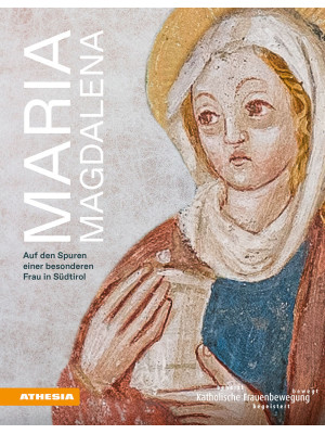 Maria Magdalena. Auf den Sp...