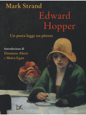 Edward Hopper. Un poeta leg...