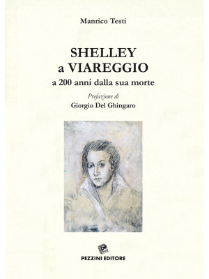 Shelley a Viareggio a 200 a...