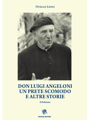 Don Luigi Angeloni. Un pret...
