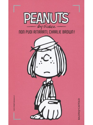 Non puoi ritirarti, Charlie Brown!. Vol. 9
