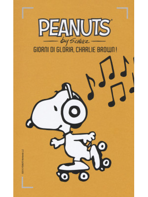 Giorni di gloria, Charlie Brown!. Vol. 18