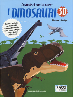 I dinosauri 3D. Ediz. illus...