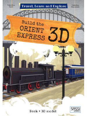 Build the Orient Express 3D...