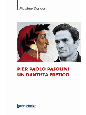 Pier Paolo Pasolini un dant...