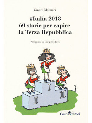 #Italia2018. 60 storie per ...