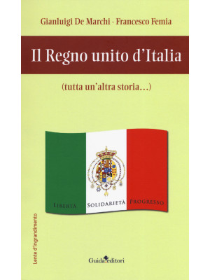 Il regno unito d'Italia (tu...