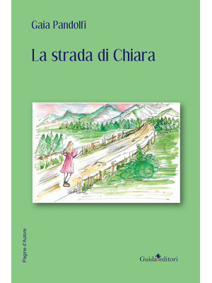 La strada di Chiara