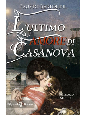 L'ultimo amore di Casanova....
