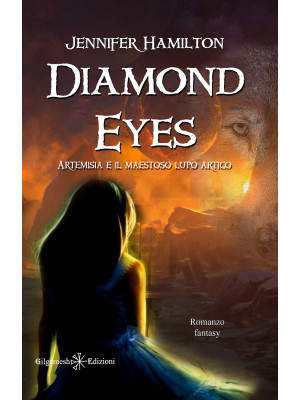 Diamond Eyes. Artemisia e i...