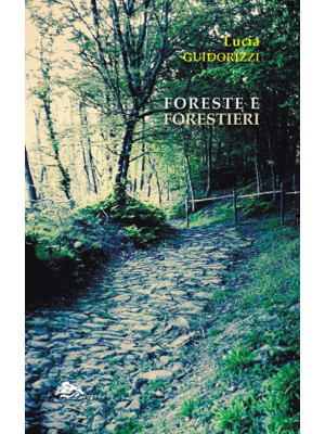Foreste e forestieri
