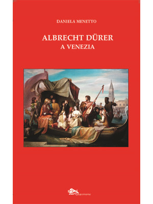 Albrecht Dürer a Venezia