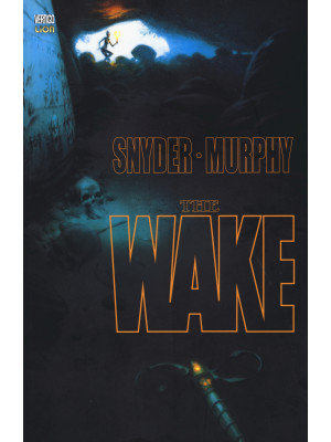 The wake. Vol. 2