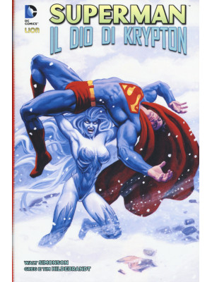 Il dio di Krypton. Superman