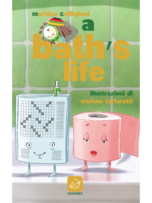 A Bath's life. Anche in bag...